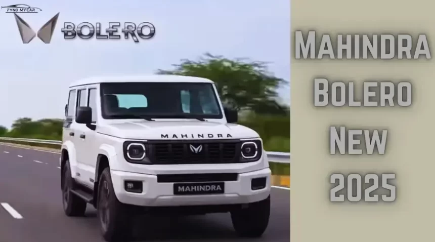 Mahindra Bolero New 2025